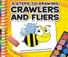 5 steps to drawing crawlers and fliers - Susan Temple Kesselring