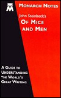 Of Mice and Men - Armand Schwerner, Monarch Notes