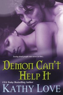 Demon Can't Help It - Kathy Love