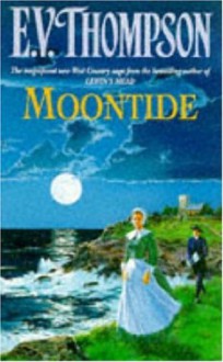 Moontide - E.V. Thompson