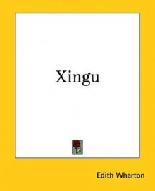 Xingu - Edith Wharton