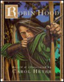 Robin Hood - Carol Heyer