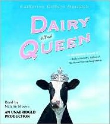 Dairy Queen - Catherine Gilbert Murdock