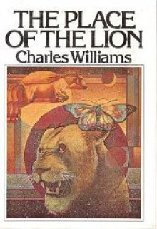 The Place Of The Lion - Charles Williams