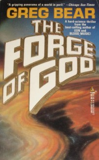 The Forge of God - Greg Bear