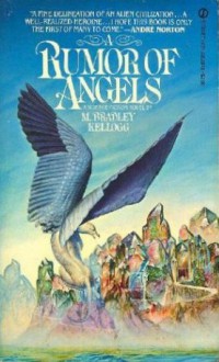 A Rumor of Angels - Marjorie B. Kellogg