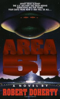 Area 51 - Robert Doherty, Bob Mayer