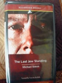 The Last Jew Standing - Michael Simon, Tom Stechschulte