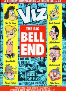 VIZ Comic - The Big Bell End - Chris Donald