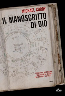 Il manoscritto di Dio - Michael Cordy, Velia Februari