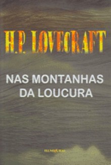 Nas Montanhas da Loucura - H.P. Lovecraft