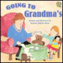 Going to grandma's house - Dyanne Disalvo, Dyanne Disalvo