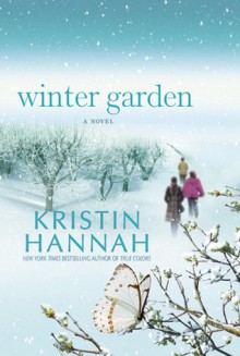 Winter Garden - Kristin Hannah