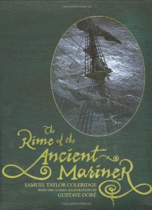 The Rime of the Ancient Mariner - Samuel Taylor Coleridge, Gustave Doré