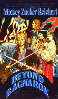 Beyond Ragnarok - Mickey Zucker Reichert