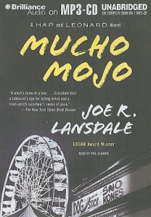 Mucho Mojo (Hap Collins and Leonard Pine, #2) - Joe R. Lansdale, Phil Gigante