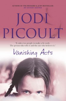 Vanishing Acts - Jodi Picoult