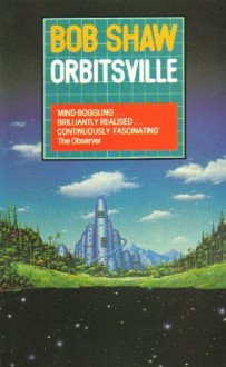 Orbitsville - Bob Shaw