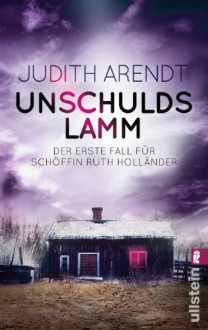 Unschuldslamm (Schöffin Ruth Holländer, #1) - Judith Arendt