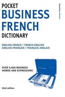 Pocket Business French Dictionary 3ed - A & C Black