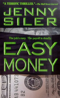 Easy Money - Jenny Siler