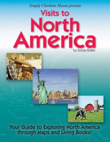 Visits to North America - Sonya Shafer