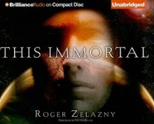 This Immortal - Roger Zelazny