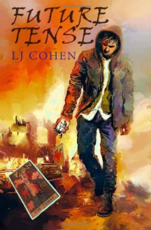 Future Tense - L.J. Cohen