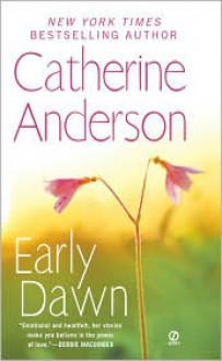 Early Dawn (Coulters Historical, #4) - Catherine Anderson