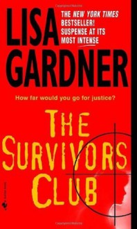 The Survivors Club - Lisa Gardner