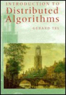 Introduction to Distributed Algorithms - Gerard Tel