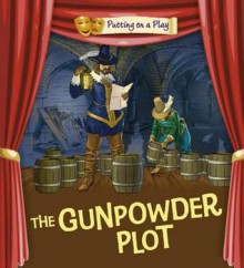 Gunpowder Plot - Tom Bradman, Tony Bradman