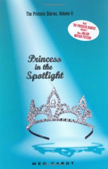 Princess in the Spotlight - Meg Cabot