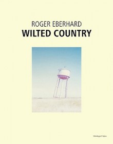 Wilted Country - Walter Keller, Walter Keller