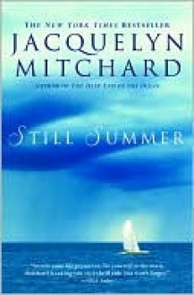 Still Summer - Jacquelyn Mitchard