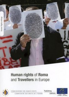 Human Rights of Roma and Travellers in Europe - Directorate Council of Europe