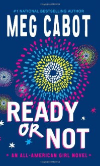 Ready or Not - Meg Cabot