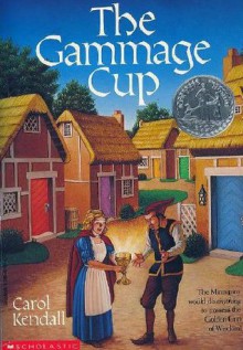 The Gammage Cup - Carol Kendall