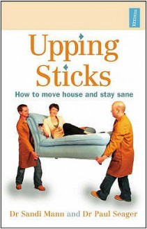 Upping Sticks - Sandi Mann