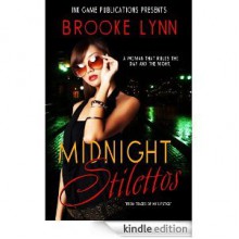 Midnight Stilettos - Brooke Lynn