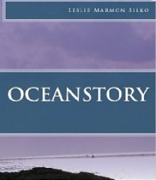 Oceanstory - Leslie Marmon Silko