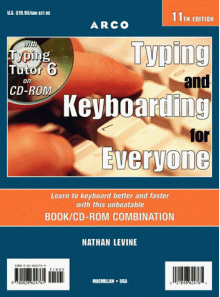 Arco Typing and Keyboarding for Everyone with Typing Tutor 6 [With Typing Tutor 6] - Nathan Levine, Sheryl Lindsell-Roberts