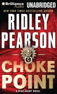 Choke Point - Ridley Pearson