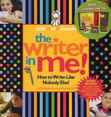 KIT: Littlemissmatched's the Writer in Me!: How to Write Like Nobody Else! [With Word Cards and Poster and 3 Journals and Notepad] - NOT A BOOK