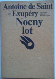 Nocny lot - Antoine de Saint-Exupéry