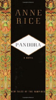 Pandora - Anne Rice