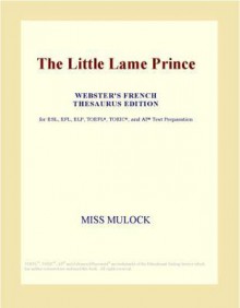 The Little Lame Prince - Dinah Maria Mulock Craik