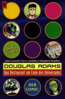 Das Restaurant am Ende des Universums. Comic (Per Anhalter durch die Galaxis, #2) - Douglas Adams, Benjamin Schwarz, John Carnell, Steve Leialoha