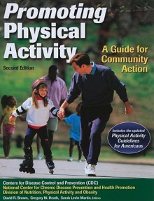 Promoting Physical Activity - David R. Brown