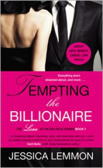 Tempting the Billionaire - Jessica Lemmon